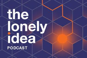 The Lonely Idea Podcast